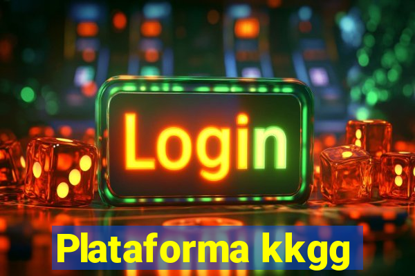 Plataforma kkgg